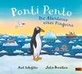 Cover: Ponti Pento. Die Abenteuer eines Pinguins - Beltz Verlagsgruppe GmbH & Co. KG
