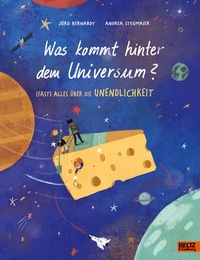 Abbildung von: Was kommt hinter dem Universum? - Beltz Verlagsgruppe GmbH & Co. KG