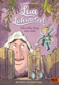 Cover: Lua Luftwurzel - Silberelfen f&auml;ngt man nicht - Beltz eBook