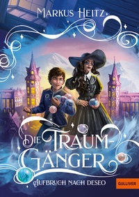 Abbildung von: Die Traumgänger - Gulliver