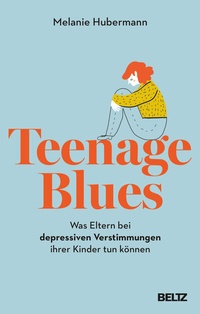Abbildung von: Teenage Blues - Beltz Verlagsgruppe GmbH & Co. KG