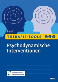 Abbildung von: Therapie-Tools Psychodynamische Interventionen - Beltz Verlagsgruppe GmbH & Co. KG