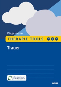 Abbildung von: Therapie-Tools Trauer - Beltz Verlagsgruppe GmbH & Co. KG