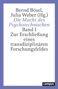 Cover: Die Macht des Psychotechnischen - Campus Verlag Digital