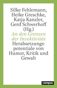 Abbildung von: An den Grenzen der Invektivität - Campus
