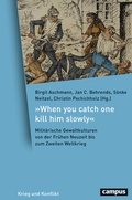 Cover: &raquo;When you catch one kill him slowly&laquo; - Campus