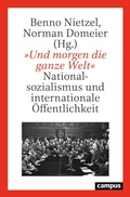 Cover: &raquo;Und morgen die ganze Welt&laquo; - Campus Verlag Digital