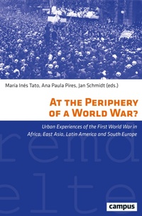 Enlarge image Cover: At the Periphery of a World War? - Campus Verlag Digital
