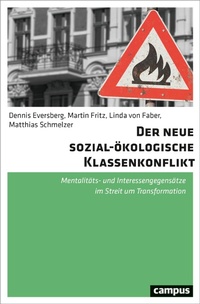 Bild vergrößern Bild: Der neue sozial-ökologische Klassenkonflikt - Campus Verlag Digital