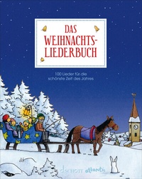 Abbildung von: Das Weihnachtsliederbuch - Atlantis