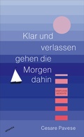 Cover: Klar und verlassen gehen die Morgen dahin - Atlantis Literatur