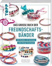 Abbildung von: Das große Buch der Freundschaftsbänder - Frech
