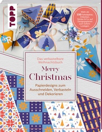 Abbildung von: Verbastelbares Weihnachtsbuch: Merry Christmas. Papierdesigns zum Ausschneiden, Verbasteln & Dekorieren. - Frech