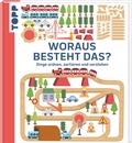 Cover: Woraus besteht das? - frechverlag GmbH