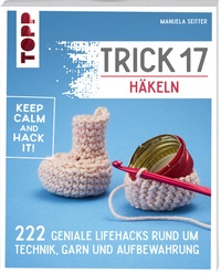 Abbildung von: Trick 17 - Häkeln - Frech