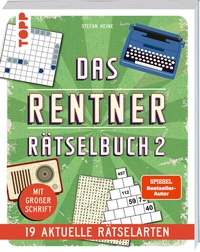 Abbildung von: Das Rentner-Rätselbuch 2 - 19 aktuelle Rätselarten mit Nostalgie-Effekt - Frech