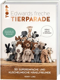 Abbildung von: Edwards freche Tierparade - Neuausgabe des internationalen Bestsellers - Frech