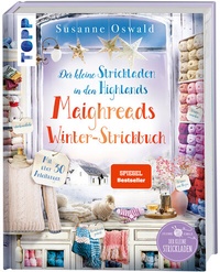 Abbildung von: Der kleine Strickladen in den Highlands. Maighreads Winter-Strickbuch - Frech