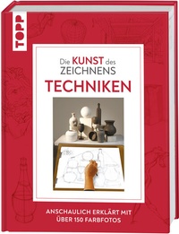 Abbildung von: Die Kunst des Zeichnens - Techniken - Frech