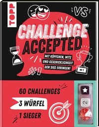Abbildung von: Challenge accepted! Mit 3 Würfeln und 60 Challenges - Frech