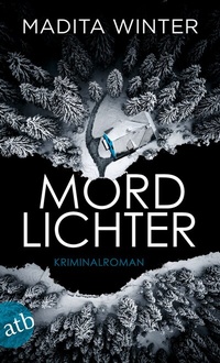 Abbildung von: Mordlichter - Aufbau Taschenbuch