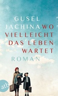 Cover: Wo vielleicht das Leben wartet - Aufbau Taschenbuch