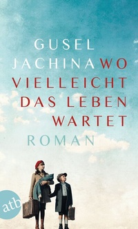 Abbildung von: Wo vielleicht das Leben wartet - Aufbau Taschenbuch