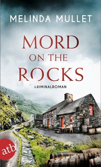 Abbildung von: Mord on the Rocks - Aufbau Taschenbuch