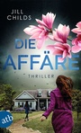 Cover: Die Affäre - Aufbau Taschenbuch
