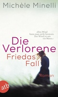 Cover: Die Verlorene - Friedas Fall - Aufbau Taschenbuch