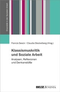 Cover: Klassismuskritik und Soziale Arbeit - Juventa Verlag ein Imprint der Beltz Verlagsgruppe GmbH & Co. KG