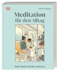 Cover: Meditation f&uuml;r den Alltag - Dorling Kindersley Verlag