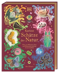 Abbildung von: Kuriose Schätze der Natur - Dorling Kindersley Verlag
