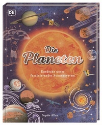Abbildung von: Die Planeten - Dorling Kindersley Verlag