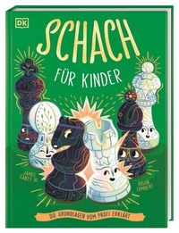 Abbildung von: Schach für Kinder - Dorling Kindersley Verlag