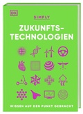 Abbildung von: SIMPLY. Zukunftstechnologien - Dorling Kindersley Verlag