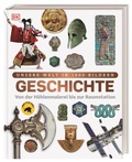 Cover: Unsere Welt in 1000 Bildern. Geschichte - Dorling Kindersley Verlag
