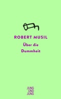 Cover: &Uuml;ber die Dummheit - Jung und Jung