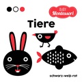 Cover: Tiere schwarz-wei&szlig;-rot (Baby Montessori) - Edizioni White Star SrL