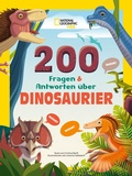 Cover: Dinosaurier. Frage- und Antwortbuch, mit 200 Fragen zu spannenden Naturthemen (200 Fragen & Antworten) - Edizioni White Star SrL