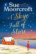 Cover: A Skye Full of Stars - AVON, a division of HarperCollins Publishers Ltd