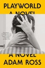 Cover: Playworld - Alfred A. Knopf