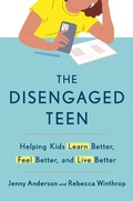 Cover: The Disengaged Teen - Crown Publishing Group, Division of Random House Inc