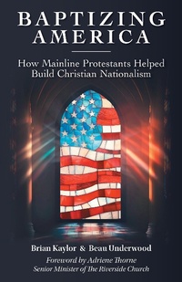 Abbildung von: Baptizing America - Chalice Press