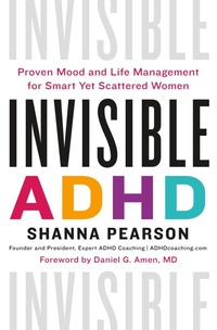 Abbildung von: Invisible ADHD - Flatiron Books