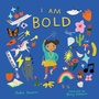 Cover: I Am Bold - Simon + Schuster LLC