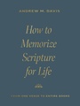 Cover: How to Memorize Scripture for Life - Crossway