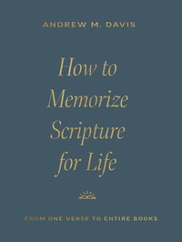 Enlarge image Cover: How to Memorize Scripture for Life - Crossway