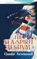 Cover: The Sea Spirit Festival - The Kraken Collective