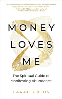 Enlarge image Cover: Money Loves Me - Hay House UK
